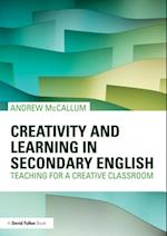 Creativity and Learning in Secondary English