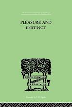 Pleasure And Instinct