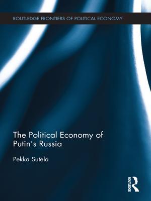 Political Economy of Putin's Russia