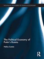 Political Economy of Putin's Russia