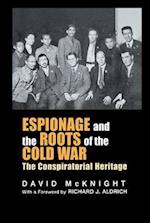 Espionage and the Roots of the Cold War