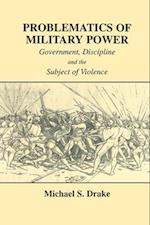 Problematics of Military Power
