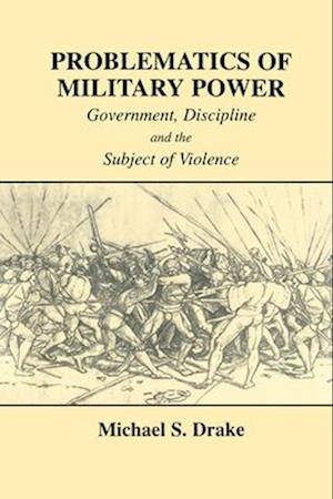 Problematics of Military Power