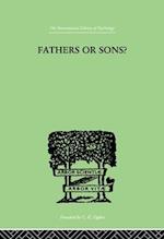 Fathers Or Sons?