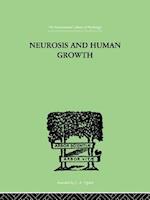 Neurosis and Human Growth