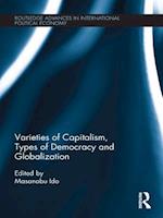 Varieties of Capitalism, Types of Democracy and Globalization