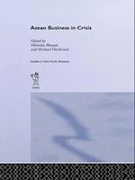 ASEAN Business in Crisis