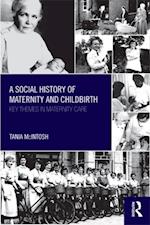 Social History of Maternity and Childbirth