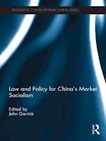 Law and Policy for China''s Market Socialism
