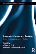 Properties, Powers and Structures