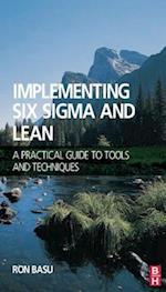 Implementing Six Sigma and Lean