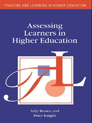 Assessing Learners in Higher Education