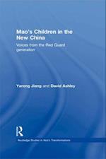 Mao''s Children in the New China