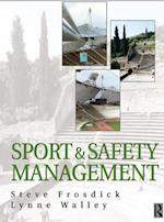 Sports and Safety Management