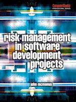 Risk Management in Software Development Projects