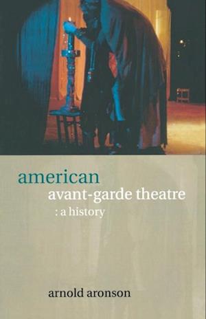 American Avant-Garde Theatre