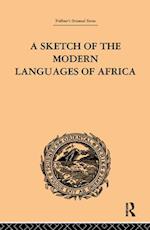 Sketch of the Modern Languages of Africa: Volume I