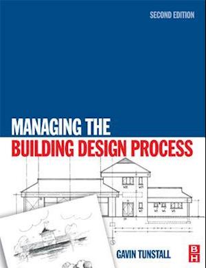 Managing the Building Design Process