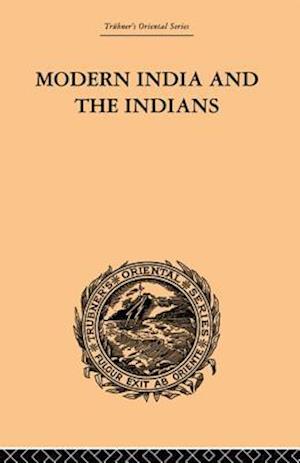 Modern India and the Indians