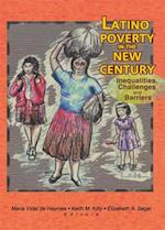 Latino Poverty in the New Century