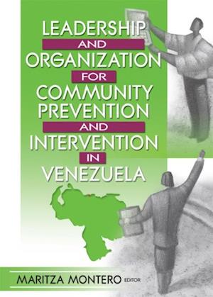 Leadership and Organization for Community Prevention and Intervention in Venezuela