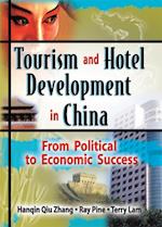 Tourism and Hotel Development in China