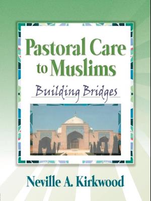 Pastoral Care to Muslims