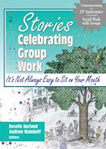 Stories Celebrating Group Work