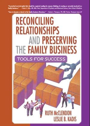 Reconciling Relationships and Preserving the Family Business