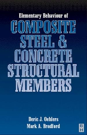 Elementary Behaviour of Composite Steel and Concrete Structural Members