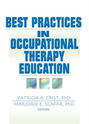 Best Practices in Occupational Therapy Education