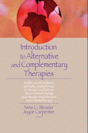 Introduction to Alternative and Complementary Therapies