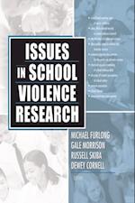 Issues in School Violence Research