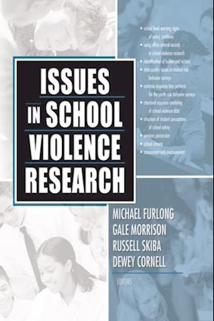 Issues in School Violence Research