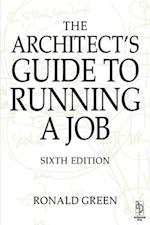 Architect's Guide to Running a Job