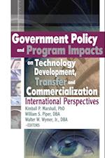 Government Policy and Program Impacts on Technology Development, Transfer, and Commercialization