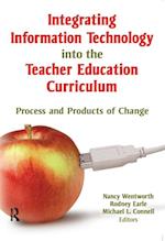 Integrating Information Technology into the Teacher Education Curriculum