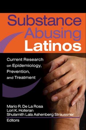 Substance Abusing Latinos