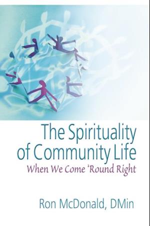 The Spirituality of Community Life