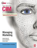 CIM Coursebook: Managing Marketing