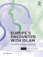 Europe''s Encounter with Islam