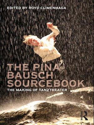 Pina Bausch Sourcebook