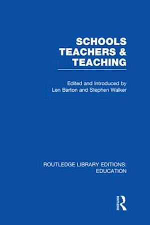 Schools, Teachers and Teaching (RLE Edu N)