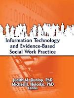 Information Technology and Evidence-Based Social Work Practice