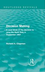 Decision Making (Routledge Revivals)