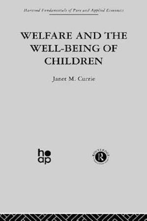 Welfare and the Well-Being of Children