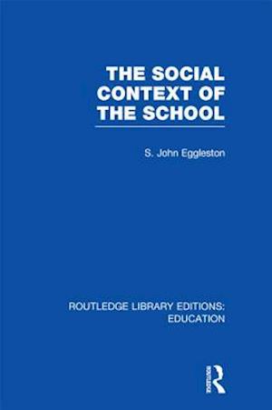Social Context of the School (RLE Edu L)