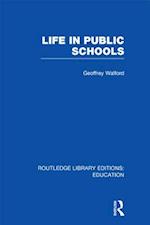 Life in Public Schools (RLE Edu L)