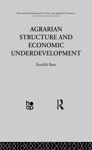 Agrarian Structure and Economic Underdevelopment