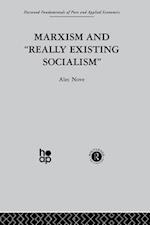 Marxism and ''Really Existing Socialism''